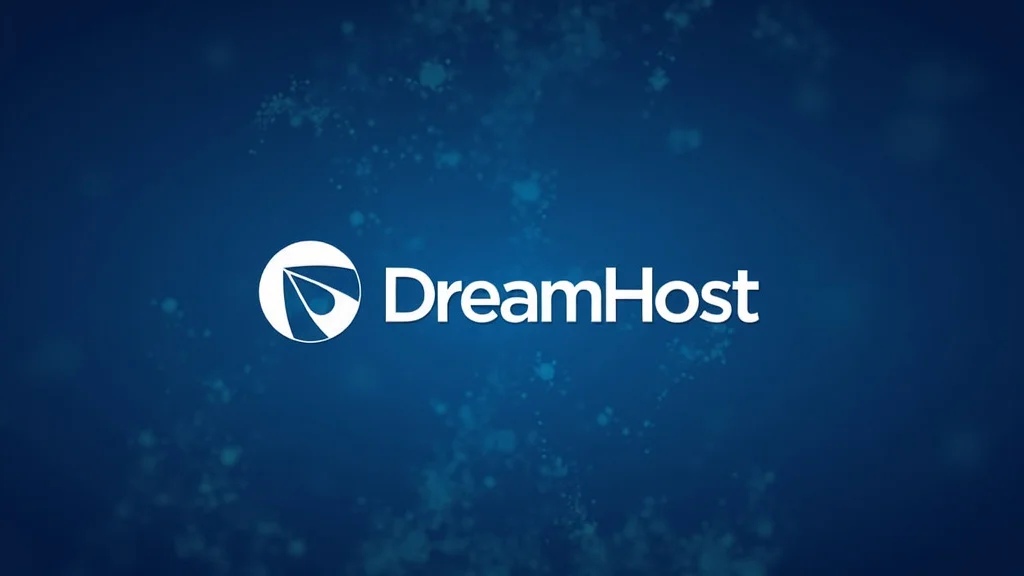 DreamHost: Top Hosted Services Explained in Detail